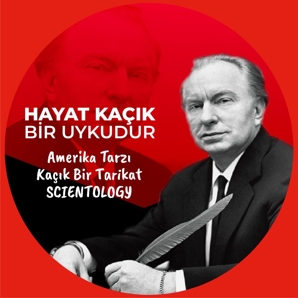 AMERİKA TARZI KAÇIK BİR TARİKAT SCIENTOLOGY