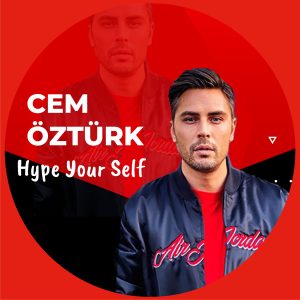 HYPE YOURSELF – 1 – EYLÜL 2021