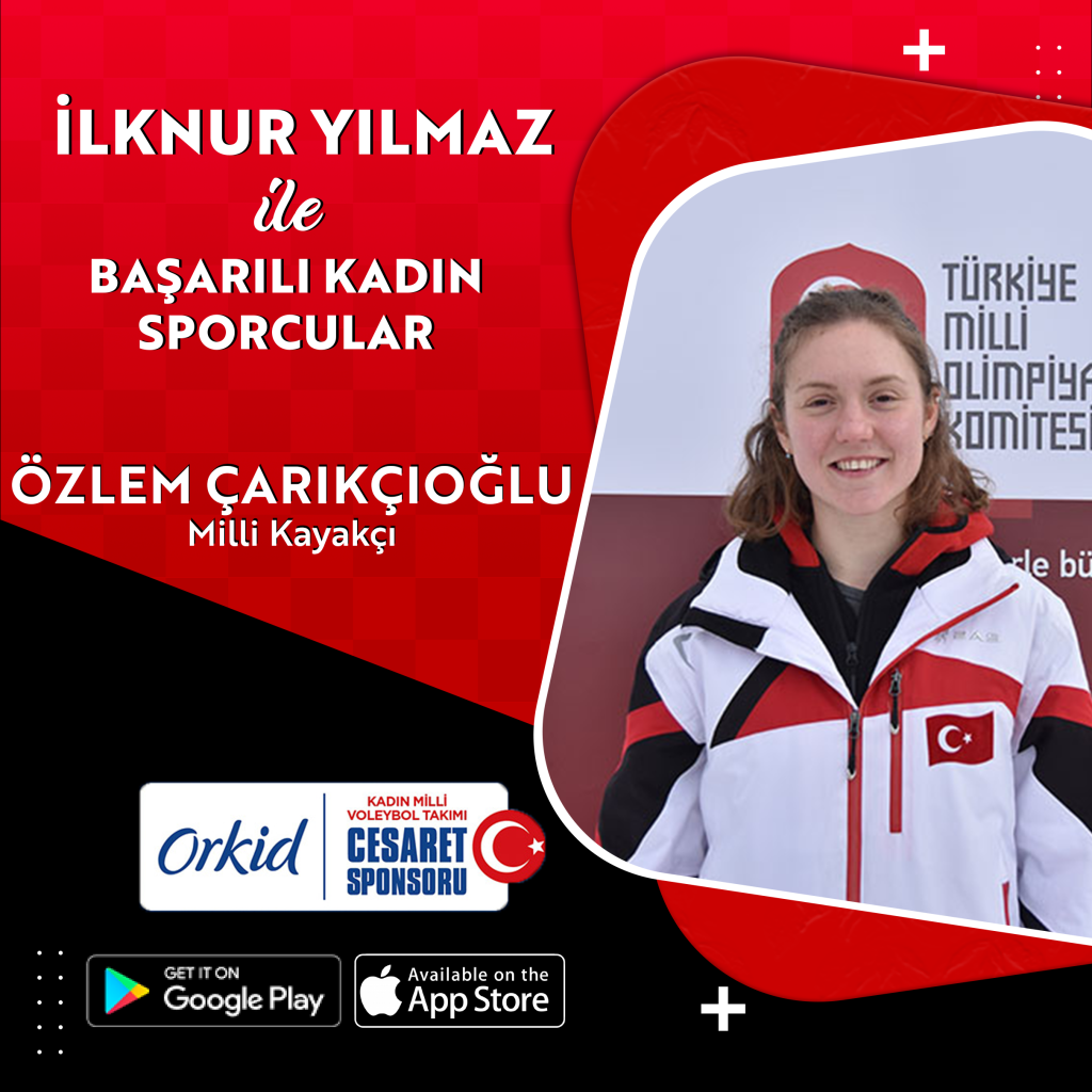 ÖZLEM ÇARIKÇIOĞLU | MİLLİ KAYAKÇI