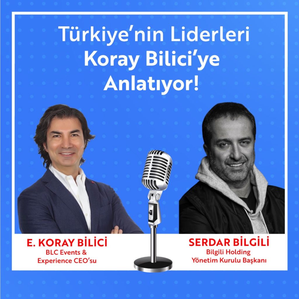 Serdar Bilgili | Bilgili Holding Yönetim Kurulu Başkanı