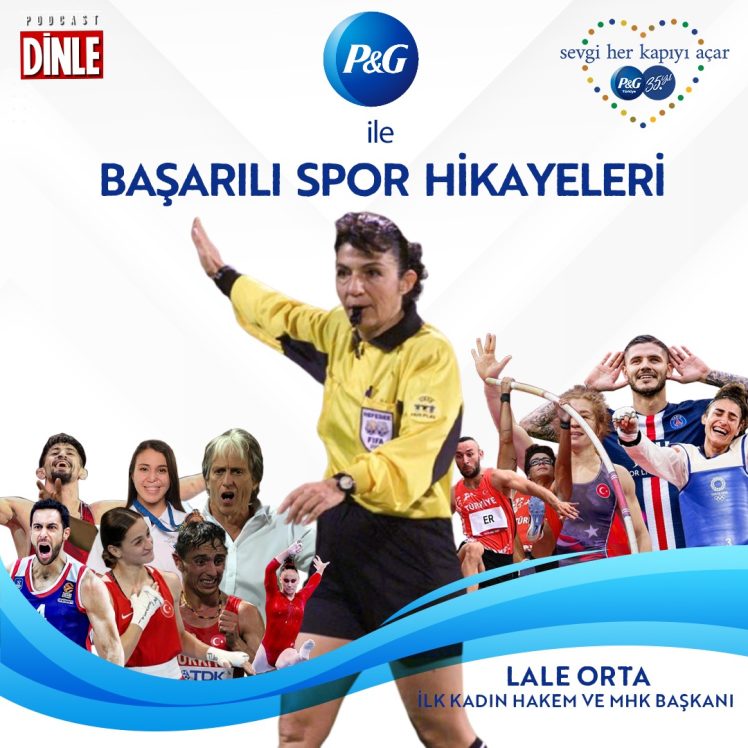 Lale Orta | İlk Kadın Futbol Hakemi ve MHK Başkanı