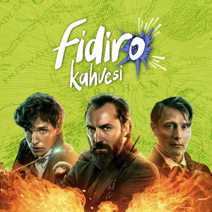 Fidiro Kahvesi: Fantastik Canavarlar  Dumbledore’un Sırları