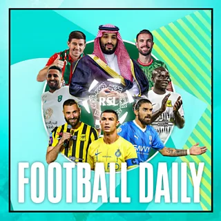 Football Daily, The Saudi Story – Part 1
