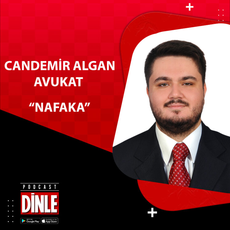 Avukat Candemir Algan – Nafaka
