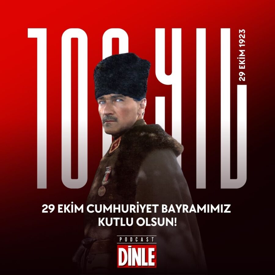 Cumhuriyetimizin 100.Yılı Kutlu Olsun ! Sonsuz Olsun…