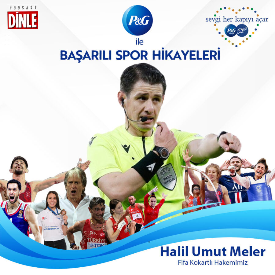 Halil Umut Meler – FiFA Kokartlı Hakemimiz