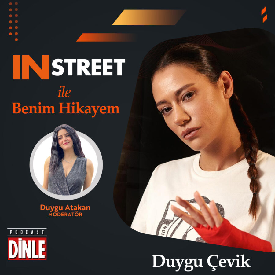 Duygu Çevik – INSTREET ile Benim Hikayem