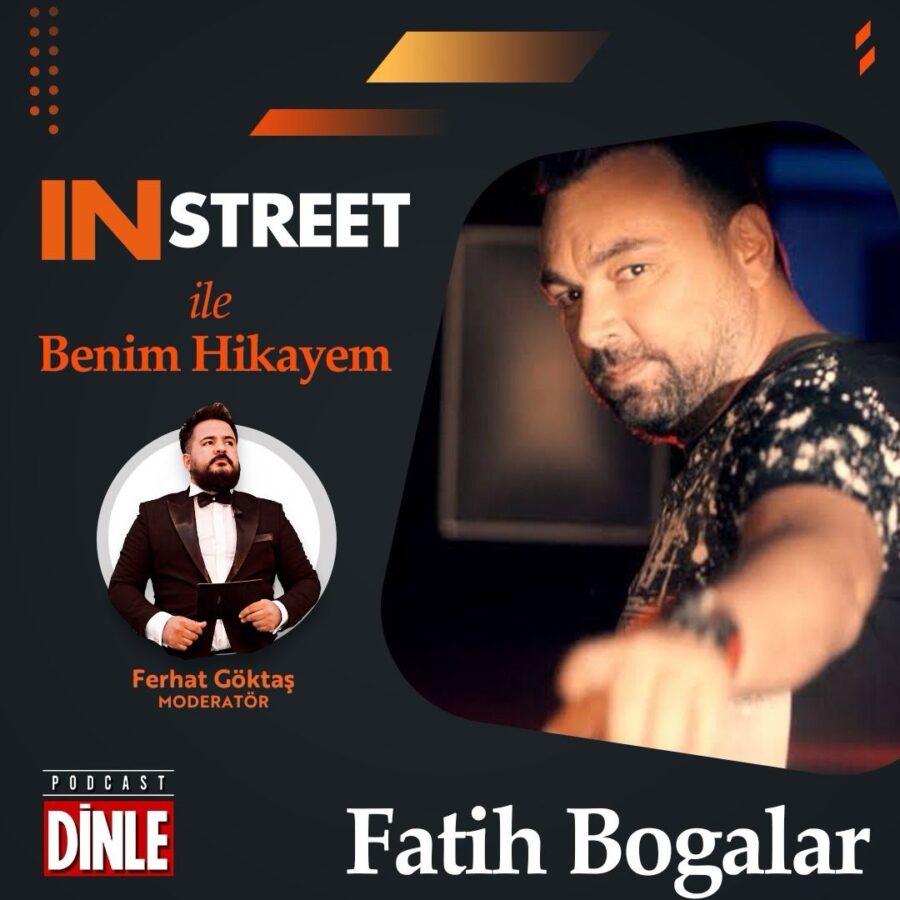 Fatih Boğalar | INSTREET ile Benim Hikayem