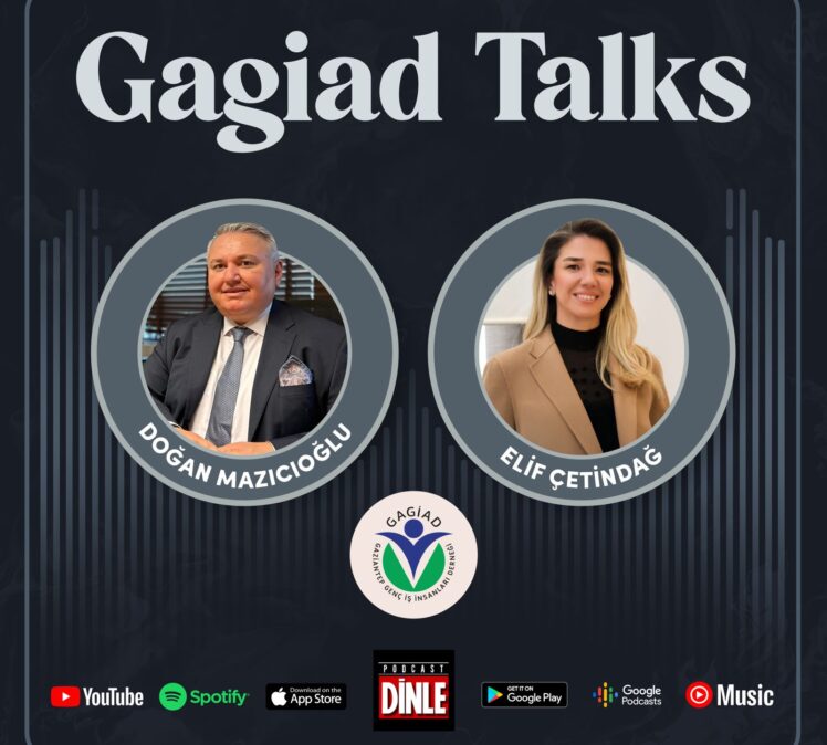 Gagiad Talks 10. Bölüm | Doğan Mazıcıoğlu x Elif Çetindağ