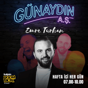 Emre Turhan’la Günaydın A.Ş. – 18 Aralık